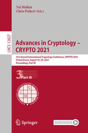 Malkin / Peikert |  Advances in Cryptology – CRYPTO 2021 | eBook | Sack Fachmedien