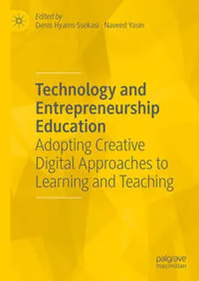 Hyams-Ssekasi / Yasin | Technology and Entrepreneurship Education | E-Book | sack.de