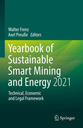 Frenz / Preuße | Yearbook of Sustainable Smart Mining and Energy 2021 | E-Book | sack.de