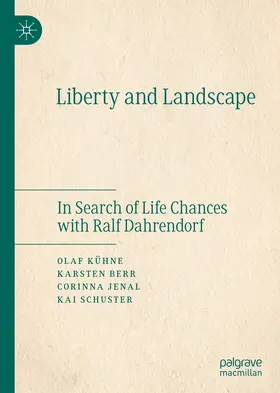 Kühne / Berr / Jenal |  Liberty and Landscape | eBook | Sack Fachmedien