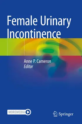 Cameron | Female Urinary Incontinence | Buch | 978-3-030-84354-0 | www.sack.de
