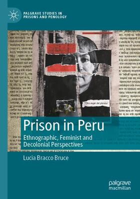 Bracco Bruce |  Prison in Peru | Buch |  Sack Fachmedien