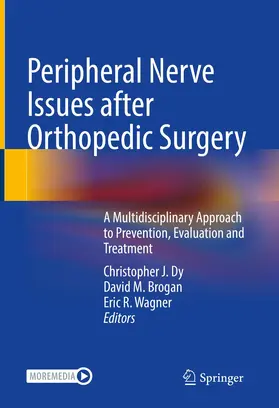 Dy / Brogan / Wagner | Peripheral Nerve Issues after Orthopedic Surgery | Buch | 978-3-030-84427-1 | www.sack.de