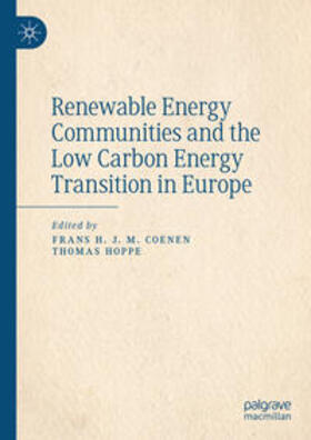 Coenen / Hoppe | Renewable Energy Communities and the Low Carbon Energy Transition in Europe | E-Book | sack.de
