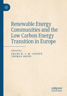 Hoppe / Coenen |  Renewable Energy Communities and the Low Carbon Energy Transition in Europe | Buch |  Sack Fachmedien