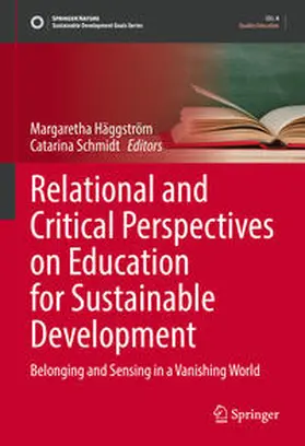 Häggström / Schmidt | Relational and Critical Perspectives on Education for Sustainable Development | E-Book | sack.de