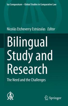 Etcheverry Estrázulas | Bilingual Study and Research | Buch | 978-3-030-84549-0 | sack.de