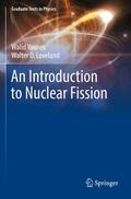 Loveland / Younes |  An Introduction to Nuclear Fission | Buch |  Sack Fachmedien