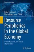 Irarrázaval / Arias-Loyola |  Resource Peripheries in the Global Economy | eBook | Sack Fachmedien