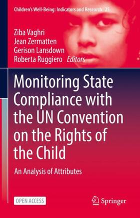 Vaghri / Ruggiero / Zermatten | Monitoring State Compliance with the UN Convention on the Rights of the Child | Buch | sack.de