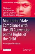 Vaghri / Ruggiero / Zermatten |  Monitoring State Compliance with the UN Convention on the Rights of the Child | Buch |  Sack Fachmedien