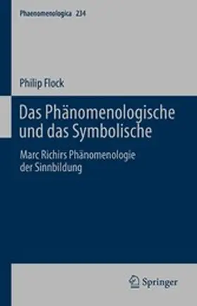 Flock | Das Phänomenologische und das Symbolische | E-Book | www.sack.de