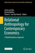 van Nes / van den Heuvel / Nullens |  Relational Anthropology for Contemporary Economics | Buch |  Sack Fachmedien