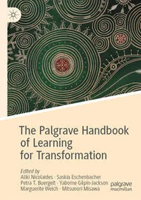 Nicolaides / Eschenbacher / Buergelt | The Palgrave Handbook of Learning for Transformation | E-Book | sack.de