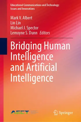 Albert / Dunn / Lin |  Bridging Human Intelligence and Artificial Intelligence | Buch |  Sack Fachmedien