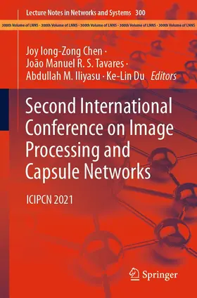 Chen / Tavares / Iliyasu | Second International Conference on Image Processing and Capsule Networks | E-Book | sack.de