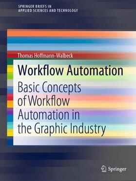 Hoffmann-Walbeck |  Workflow Automation | Buch |  Sack Fachmedien