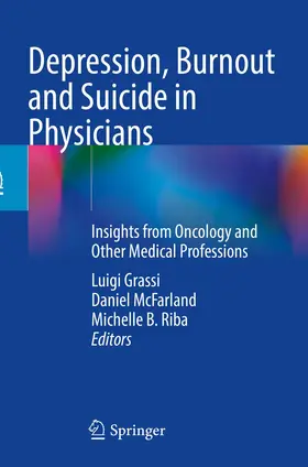 Grassi / McFarland / Riba |  Depression, Burnout and Suicide in Physicians | Buch |  Sack Fachmedien