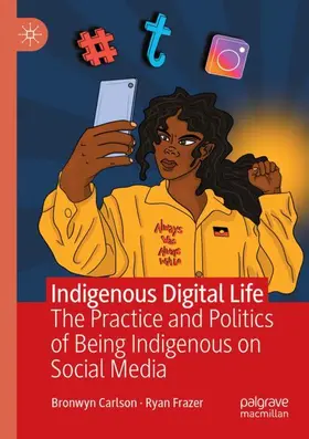 Frazer / Carlson |  Indigenous Digital Life | Buch |  Sack Fachmedien