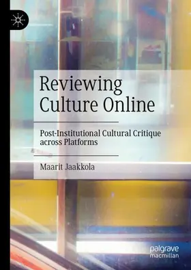 Jaakkola |  Reviewing Culture Online | Buch |  Sack Fachmedien