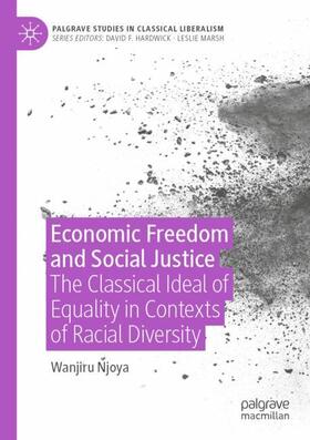 Njoya |  Economic Freedom and Social Justice | Buch |  Sack Fachmedien