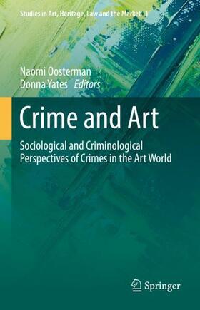 Yates / Oosterman | Crime and Art | Buch | 978-3-030-84855-2 | sack.de