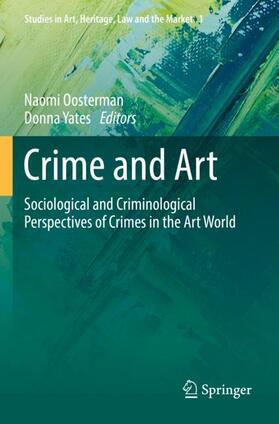 Yates / Oosterman | Crime and Art | Buch | 978-3-030-84858-3 | sack.de