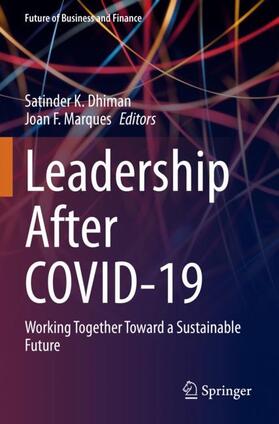 F. Marques / K. Dhiman |  Leadership after COVID-19 | Buch |  Sack Fachmedien