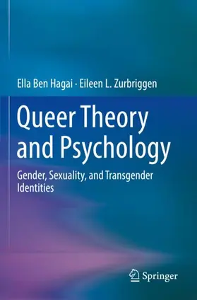 Zurbriggen / Ben Hagai |  Queer Theory and Psychology | Buch |  Sack Fachmedien