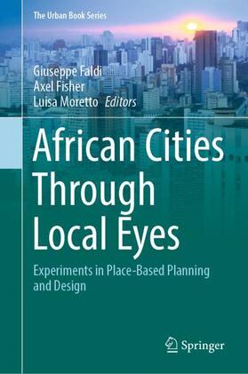 Faldi / Moretto / Fisher | African Cities Through Local Eyes | Buch | 978-3-030-84905-4 | sack.de