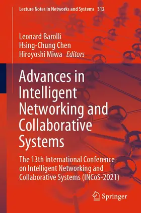 Barolli / Chen / Miwa | Advances in Intelligent Networking and Collaborative Systems | E-Book | sack.de