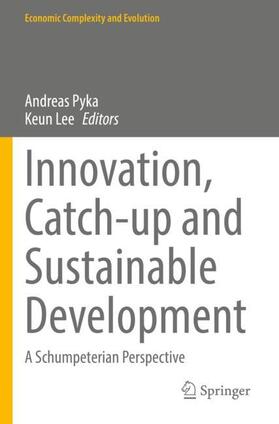 Lee / Pyka | Innovation, Catch-up and Sustainable Development | Buch | 978-3-030-84933-7 | sack.de
