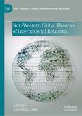 Cooke |  Non-Western Global Theories of International Relations | Buch |  Sack Fachmedien