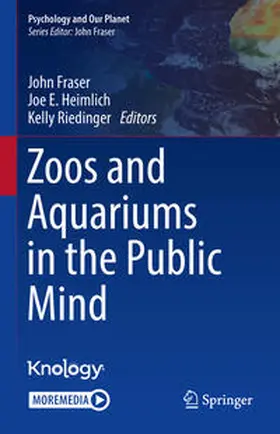 Fraser / Heimlich / Riedinger | Zoos and Aquariums in the Public Mind | E-Book | www.sack.de