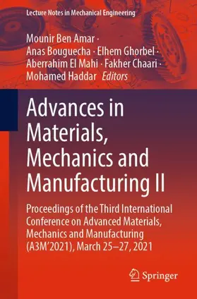 Ben Amar / Bouguecha / Haddar |  Advances in Materials, Mechanics and Manufacturing II | Buch |  Sack Fachmedien