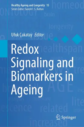 Çakatay | Redox Signaling and Biomarkers in Ageing | E-Book | www.sack.de