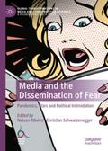 Ribeiro / Schwarzenegger |  Media and the Dissemination of Fear | eBook | Sack Fachmedien