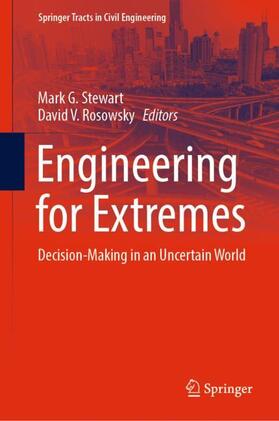 Rosowsky / Stewart |  Engineering for Extremes | Buch |  Sack Fachmedien