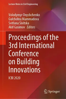 Onyshchenko / Mammadova / Sivitska | Proceedings of the 3rd International Conference on Building Innovations | E-Book | sack.de
