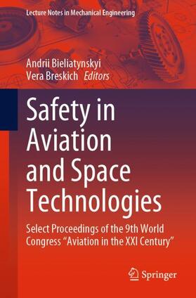 Breskich / Bieliatynskyi |  Safety in Aviation and Space Technologies | Buch |  Sack Fachmedien