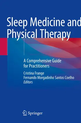 Frange / Coelho | Sleep Medicine and Physical Therapy | Buch | 978-3-030-85076-0 | www.sack.de