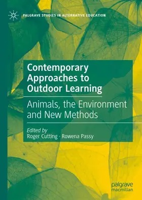 Passy / Cutting |  Contemporary Approaches to Outdoor Learning | Buch |  Sack Fachmedien