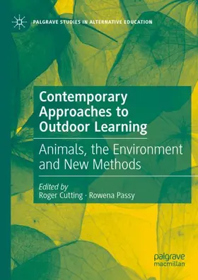 Passy / Cutting |  Contemporary Approaches to Outdoor Learning | Buch |  Sack Fachmedien