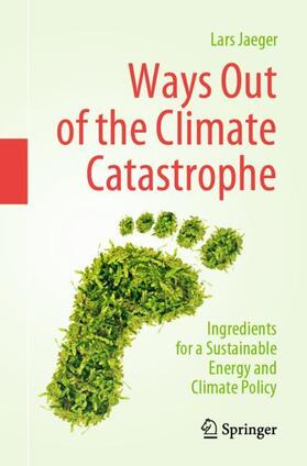 Jaeger | Ways Out of the Climate Catastrophe | Buch | 978-3-030-85131-6 | sack.de
