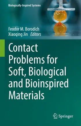 Borodich / Jin |  Contact Problems for Soft, Biological and Bioinspired Materials | eBook | Sack Fachmedien