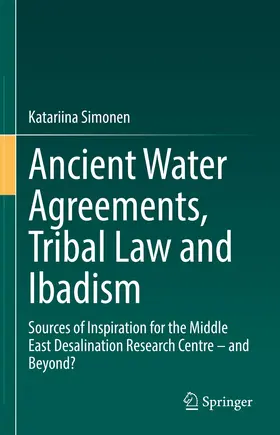 Simonen | Ancient Water Agreements, Tribal Law and Ibadism | E-Book | www.sack.de
