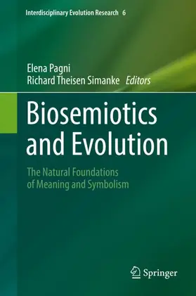 Theisen Simanke / Pagni |  Biosemiotics and Evolution | Buch |  Sack Fachmedien