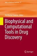 Saxena |  Biophysical and Computational Tools in Drug Discovery | Buch |  Sack Fachmedien