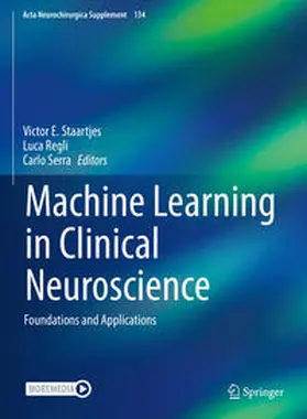 Staartjes / Regli / Serra |  Machine Learning in Clinical Neuroscience | eBook | Sack Fachmedien