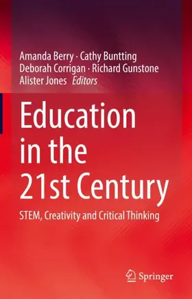 Berry / Buntting / Jones |  Education in the 21st Century | Buch |  Sack Fachmedien